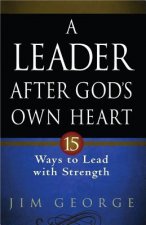 Leader After God's Own Heart