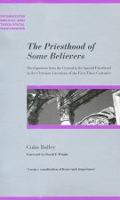 Priesthood of Some Believers