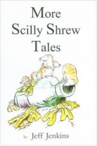 More Scilly Shrew Tales