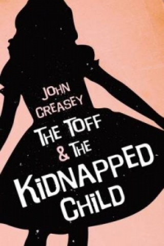 Toff and the Kidnapped Child