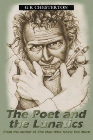 Poet And The Lunatics