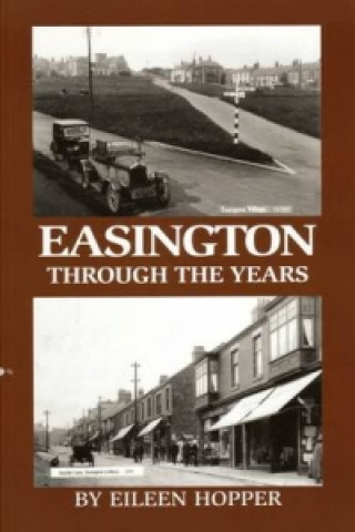 Easington Through the Years