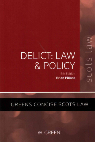 Delict: Law and Policy