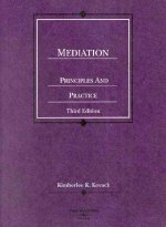 Mediation, Principles and Practice