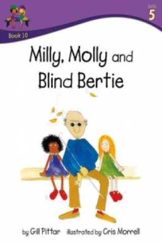 Milly Molly and Blind Bertie