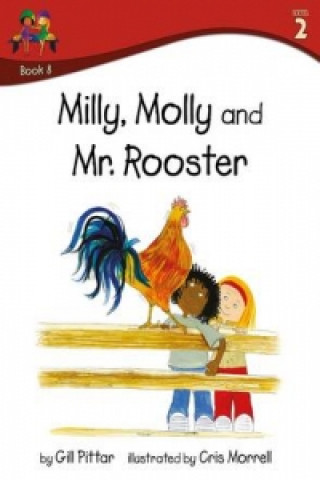 Milly Molly and Mr Rooster