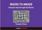 Mazes to Amaze