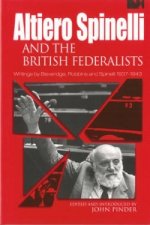 Altiero Spinelli and British Federalists