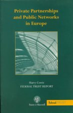 Private Partnerships and Public Networks in Europe