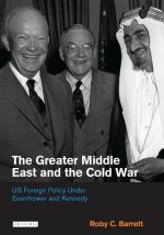 Greater Middle East and the Cold War