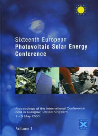 Sixteenth European Photovoltaic Solar Energy Conference