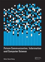 Future Communication, Information and Computer Science