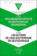 Groundwater effects in geotechnical engineering, volume 2