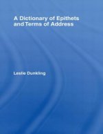 Dictionary of Epithets and Terms of Address