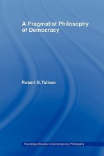 Pragmatist Philosophy of Democracy