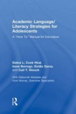 Academic Language/Literacy Strategies for Adolescents
