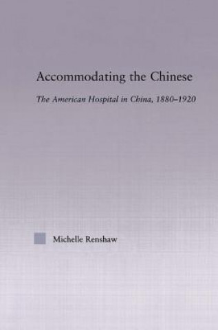Accommodating the Chinese