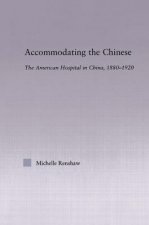 Accommodating the Chinese