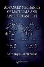 Advanced Mechanics of Materials and Applied Elasticity