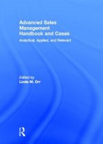 Advanced Sales Management Handbook and Cases