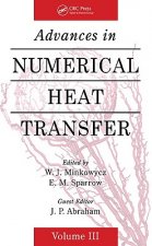 Advances in Numerical Heat Transfer, Volume 3