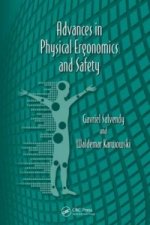 Advances in Physical Ergonomics and Safety