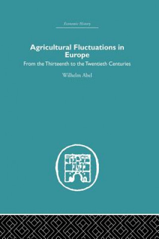 Agricultural Fluctuations in Europe