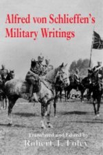 Alfred Von Schlieffen's Military Writings