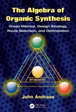 Algebra of Organic Synthesis
