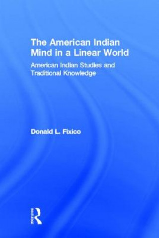 American Indian Mind in a Linear World