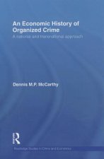 Economic History of Organized Crime