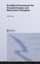 Ethical Framework for Complementary and Alternative Therapists