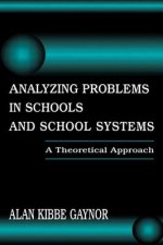 Analyzing Problems in Schools and School Systems