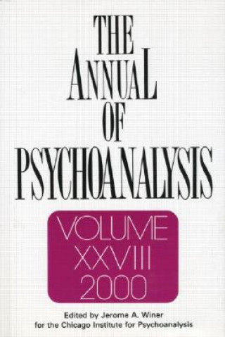 Annual of Psychoanalysis, V. 28