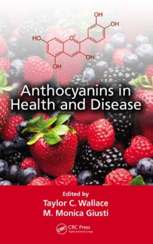 Anthocyanins in Health and Disease (Pevná)