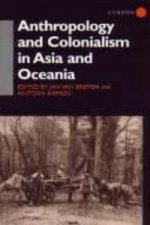 Anthropology and Colonialism in Asia