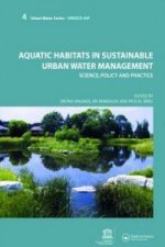 Aquatic Habitats in Sustainable Urban Water Management