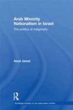 Arab Minority Nationalism in Israel