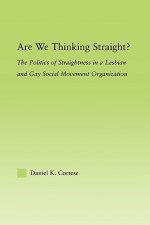 Are We Thinking Straight?