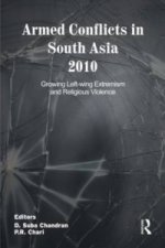 Armed Conflicts in South Asia 2010