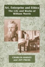 Art, Enterprise and Ethics: Essays on the Life and Work of William Morris