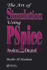 Art of Simulation Using PSPICEAnalog and Digital