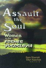 Assault on the Soul