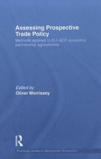 Assessing Prospective Trade Policy