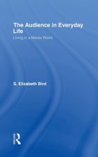 Audience in Everyday Life