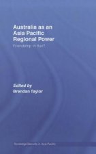 Australia as an Asia-Pacific Regional Power