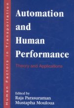 Automation and Human Performance