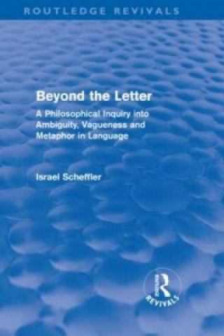 Beyond the Letter (Routledge Revivals)