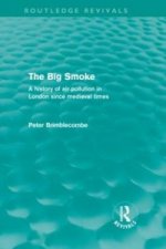 Big Smoke (Routledge Revivals)