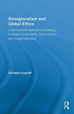 Bioregionalism and Global Ethics